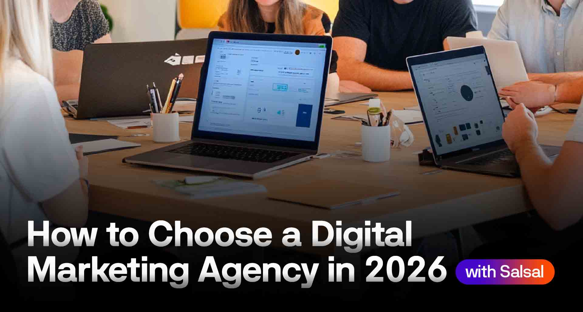 How to Choose a Digital Marketing Agency